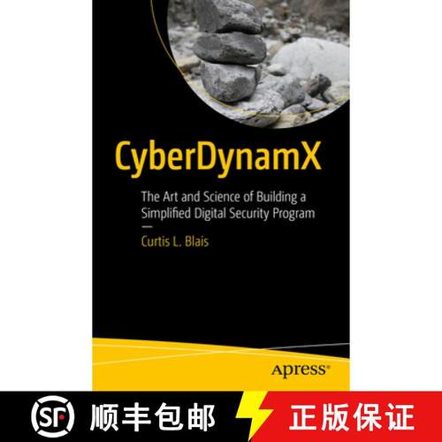 预订 Cyberdynamx: The Art and Science of Building a Simplified Digital Security Program [9798868808494]