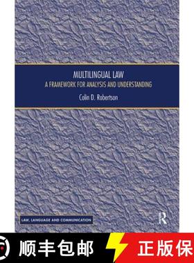 【3-4周达】Multilingual Law: A Framework for Analysis and Understanding [9781138606432]