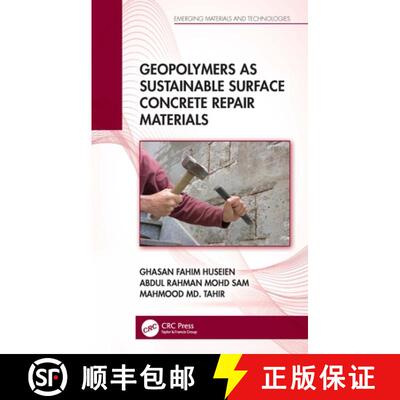 【3-4周达】TF Geopolymers as Sustainable Surface Concrete Repair Materials [9781032003054]