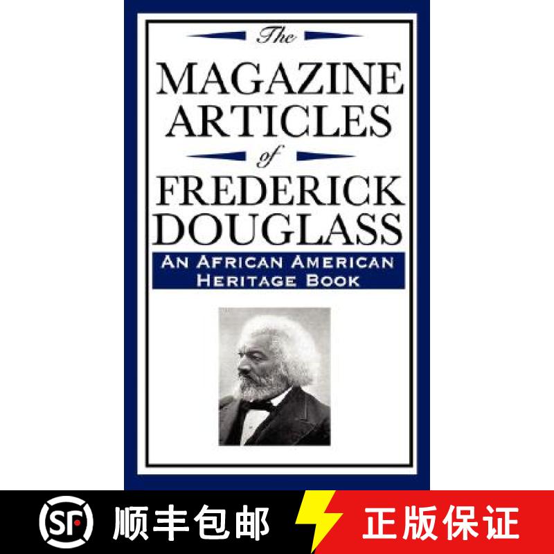 【3-4周达】The Magazine Articles of Frederick Douglass (an African American Heritage Book) [9781604592375]