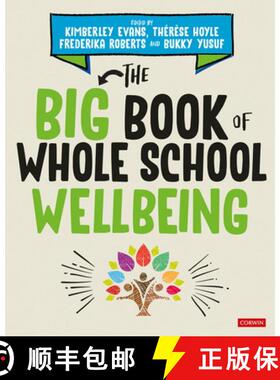 【3-4周达】精装 The Big Book of Whole School Wellbeing - Moved from November [9781529764260]