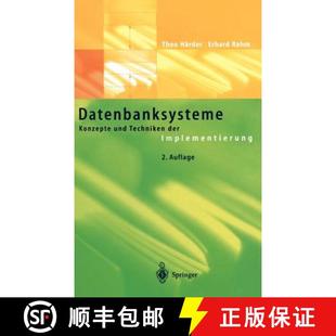 Datenbanksysteme Konzepte Implementierung 9783540421337 der 4周达 Techniken und