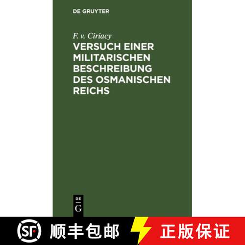 【3-4周达】精装 Versuch einer militarischen Beschreibung des osmanischen Reichs [9783112436936]