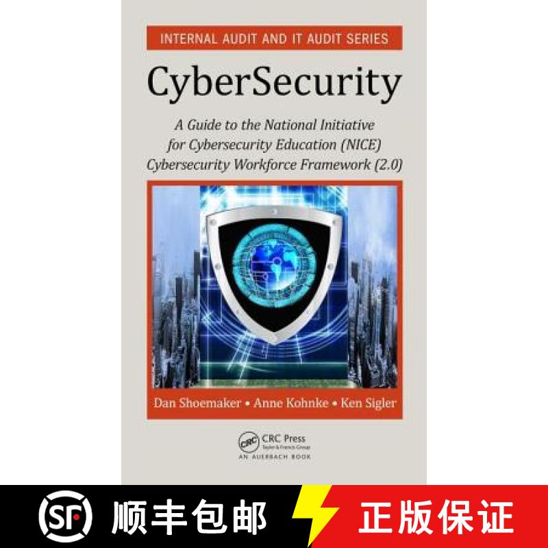 【4周达】A Guide to the National Initiative for Cybersecurity Education (NICE) Cybersecurity Workforc... [9781498739962]