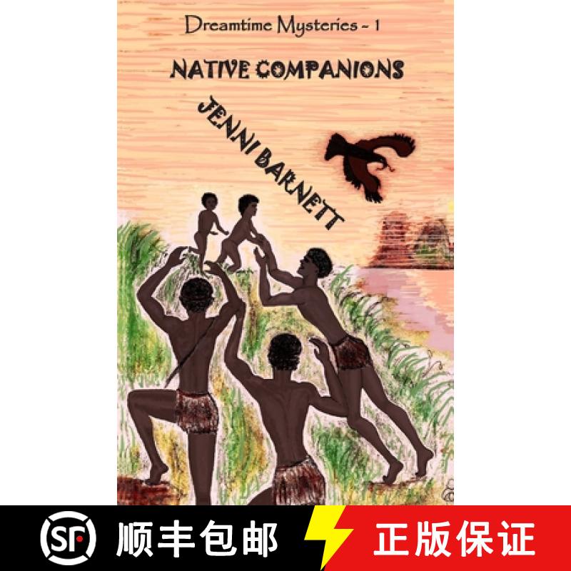 【3-4周达】Native Companions: Dreamtime Mysteries [9780975664100]