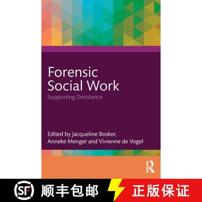 【3-4周达】Forensic Social Work: Supporting Desistance [9781032992433]