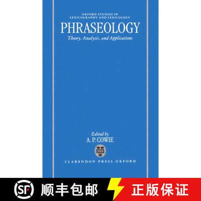 【3-4周达】Phraseology: Theory, Analysis, and Applications [9780198294252]