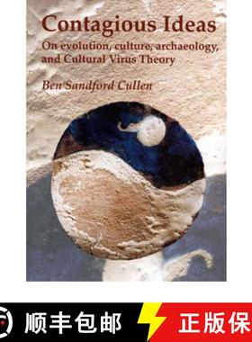 【3-4周达】Contagious Ideas: On Evolution, Culture, Archaeology and Cultural Virus Theory [9781842170144]