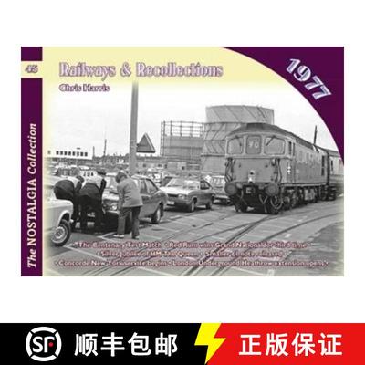 【3-4周达】Railways & Recollections 1977 [9781857944358]