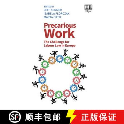 【3-4周达】精装 Precarious Work – The Challenge for Labour Law in Europe [9781788973250]