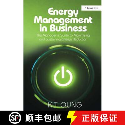 【3-4周达】Energy Management in Business: The Manager's Guide to Maximising and Sustaining Energy Red... [9781409452454]