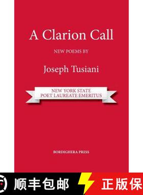 【3-4周达】A Clarion Call. New Poems [9781599541044]