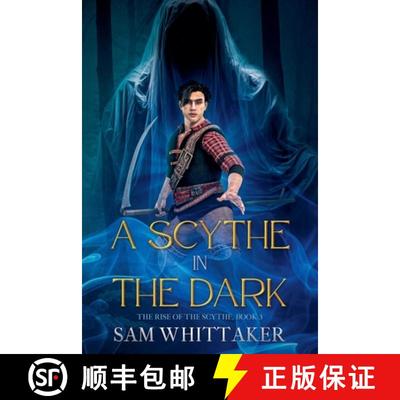 【3-4周达】A Scythe in the Dark [9798230852322]