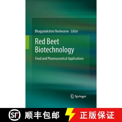 【3-4周达】Red Beet Biotechnology : Food and Pharmaceutical Applications (Softcover reprint of the or... [9781489978110]