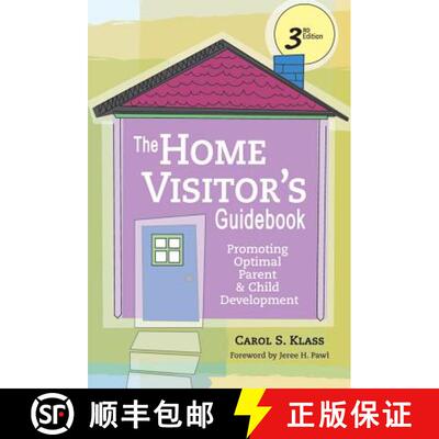 【3-4周达】The Home Visitor's Guidebook: Promoting Optimal Parent and Child Development, Third Edition [9781557669032]