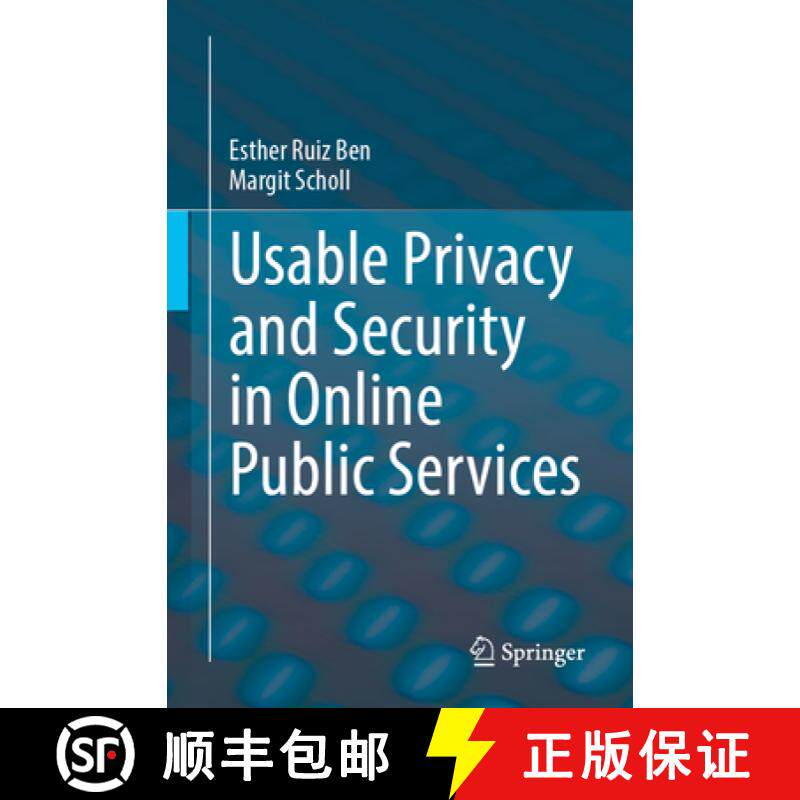 【3-4周达】Usable Privacy and Security in Online Public Services [9783031433825]