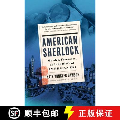 【3-4周达】American Sherlock: Murder, Forensics, and the Birth of American CSI [9780525539568]