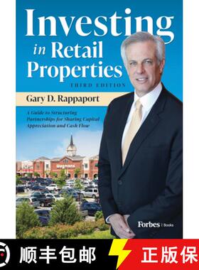 【3-4周达】Investing in Retail Properties, 3rd Edition : A Guide to Structuring Partnerships for Shar... [9798887503073]