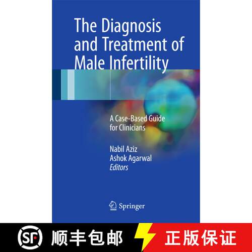 【3-4周达】精装 The Diagnosis and Treatment of Male Infertility: A Case-Based Guide for Clinicians [9783319565453]