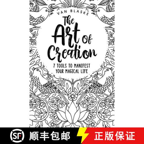 【3-4周达】The Art of Creation: 7 Tools to Manifest Your Magical Life [9798218068820]