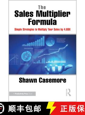 【3-4周达】The Sales Multiplier Formula: Simple Strategies to Multiply Your Sales by 4.68X [9781032733913]