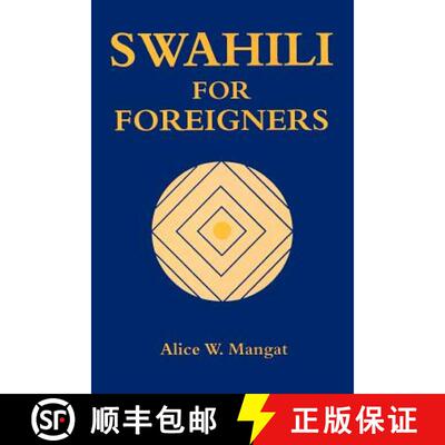 【3-4周达】Swahili for Foreigners [9789966250964]