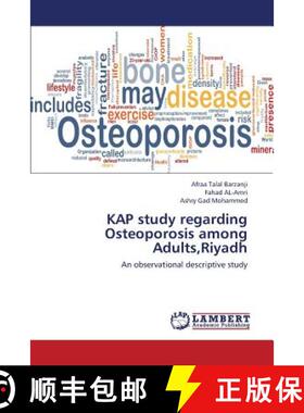 预订 Kap Study Regarding Osteoporosis Among Adults, Riyadh [9783659398766]