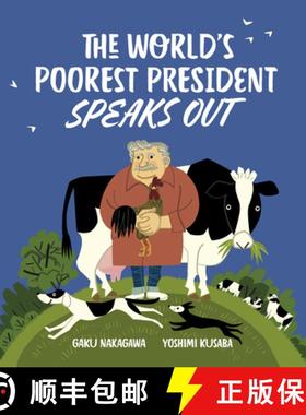 The World's Poorest President Speaks Out [9781592702893]