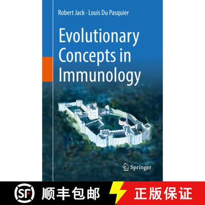 【3-4周达】精装 Evolutionary Concepts in Immunology [9783030186661]