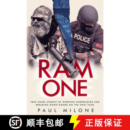 【3-4周达】Ram One: True Crime Stories of Working Undercover and Breaking Down Doors on the SWAT Team [9798989852703]
