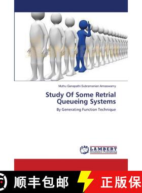预订 Study Of Some Retrial Queueing Systems [9783659546044]