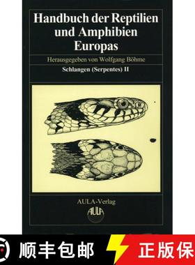 【3-4周达】Handbuch der Reptilien und Amphibien Europas Band 3/IIA: Schlangen (Serpentes) II [9783891046166]