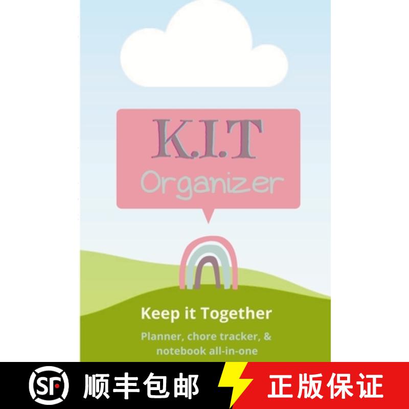 【2-3周达】K.I.T Organizer for Kids: Keep It Together - Planner, Chore Chart, & Notebook All-in-one [9781329653887]