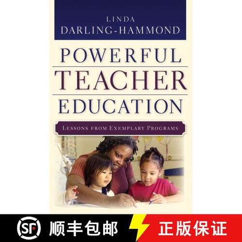 【3-4周达】精装 Powerful Teacher Education: Lessons From Exemplary Programs [Wiley教育学] [9780787972738]