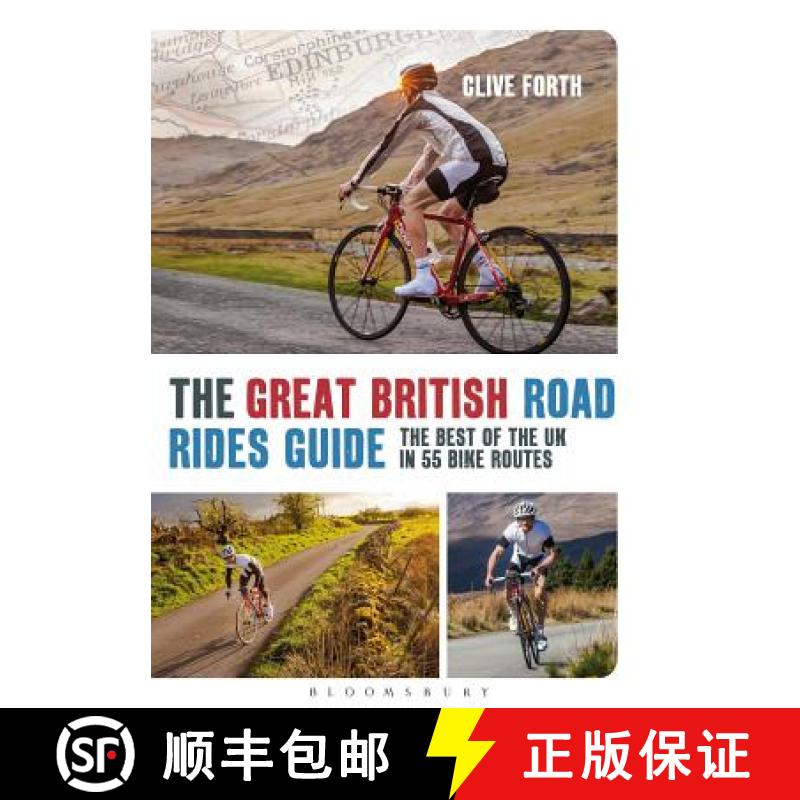 【3-4周达】The Great British Road Rides Guide: The Best of the UK in 55 Bike Routes [9781408179437]