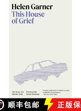 【3-4周达】This House of Grief: The Story of a Murder Trial [9780593470770]