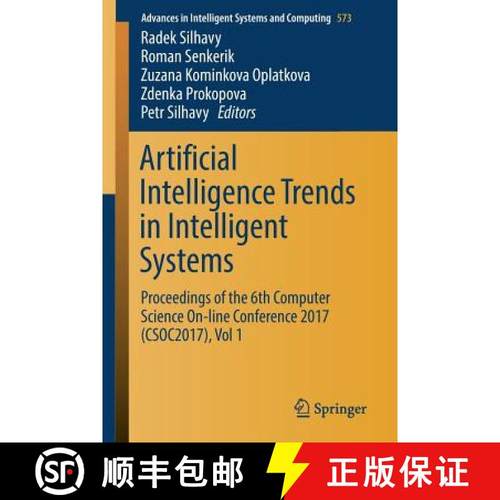 【3-4周达】Artificial Intelligence Trends in Intelligent Systems : Proceedings of the 6th Computer Sc... [9783319572604]