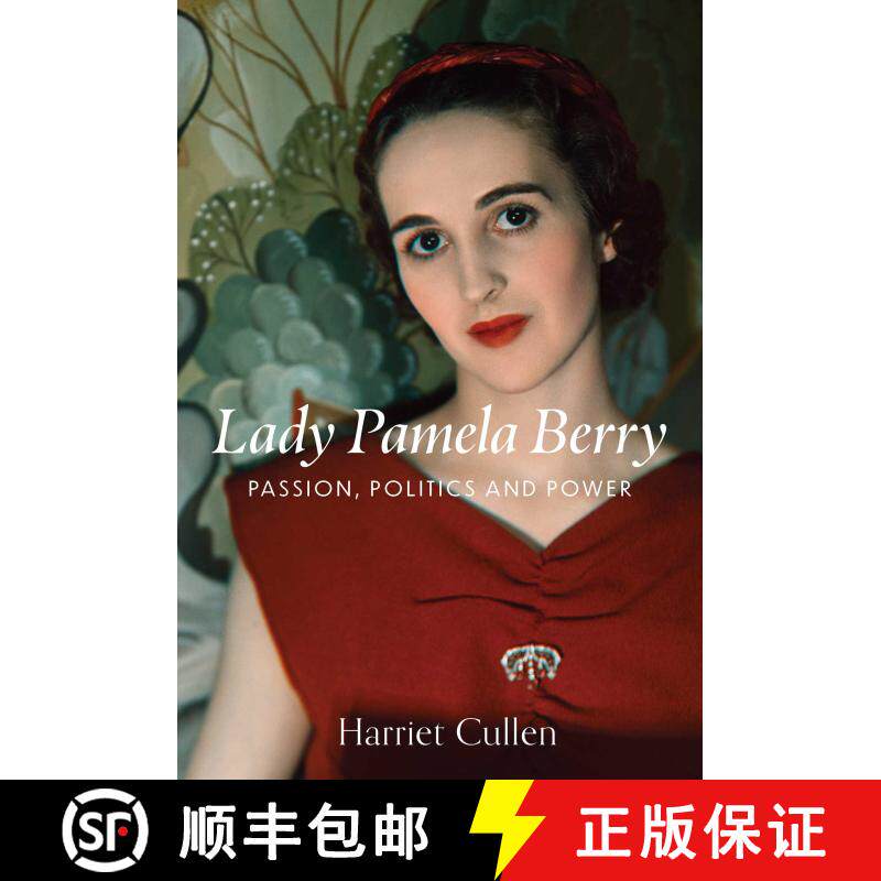【3-4周达】精装 Lady Pamela Berry : Passion, Politics and Power [9781916846661]