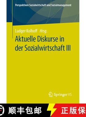 【3-4周达】Aktuelle Diskurse in der Sozialwirtschaft III (1. Aufl. 2020) (1. Aufl. 2020) (1. Aufl. 20... [9783658311056]