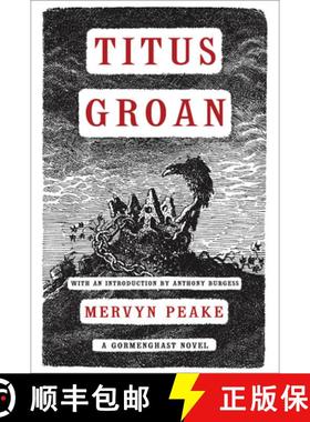 预订 Titus Groan: Volume 2 [9781585679072]
