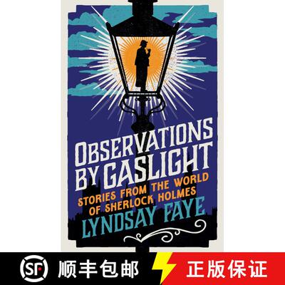 【3-4周达】Observations by Gaslight: Stories from the World of Sherlock Holmes [9781803284927]