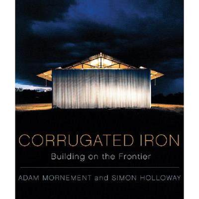 【4周达】Corrugated Iron: Building on the Frontier [9780393732405]