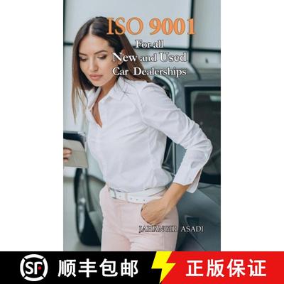 【3-4周达】ISO 9001 for all New and Used Car Dealerships: ISO 9000 For all employees and employers [9781990451454]