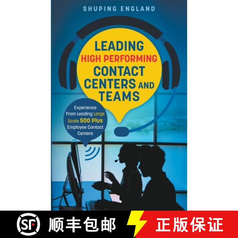 【2-3周达】Leading High Performing Contact Centers and Teams [9798215367582]