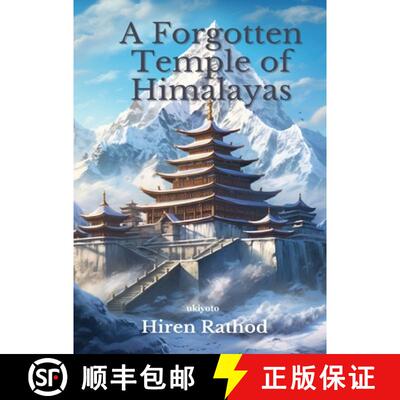 【3-4周达】A Forgotten Temple Of Himalayas [9789360164195]