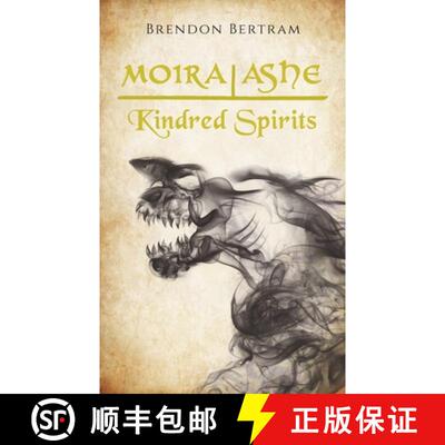 【3-4周达】Moira Ashe: Kindred Spirits [9780995981256]