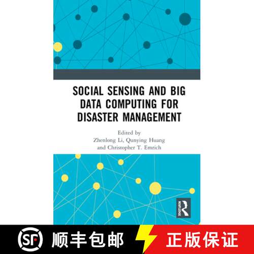【3-4周达】Social Sensing and Big Data Computing for Disaster Management [9780367617653]