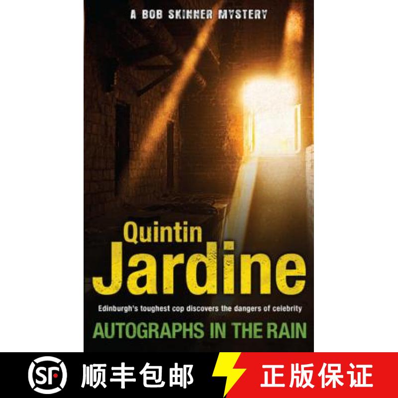 【3-4周达】Autographs in the Rain (Bob Skinner series, Book 11): A suspenseful crime thriller of cele... [9780755358687]