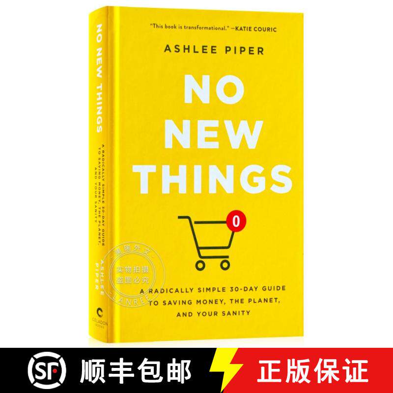 现货 精装 不买新东西 No New Things: A Radically Simple 30-Day Guide to Saving Money, the Planet, and ... [9781250382160] - 实物图