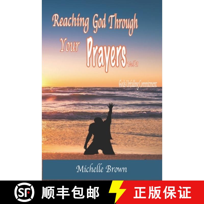 【3-4周达】Reaching God Through Your PRAYERS Vol.1: Gods Unfailing Commitment [9780578896366]